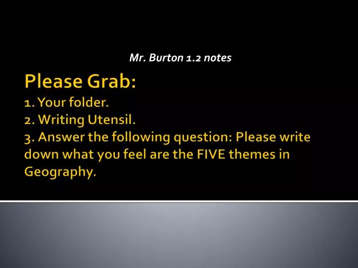 mr burton 1 2 notes