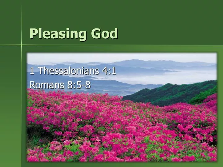 pleasing god