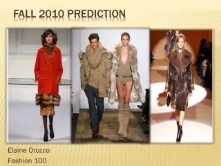 Fall 2010 Prediction