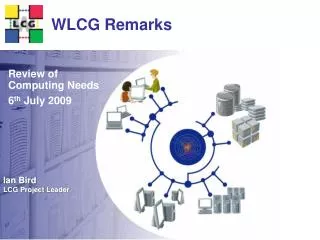 WLCG Remarks