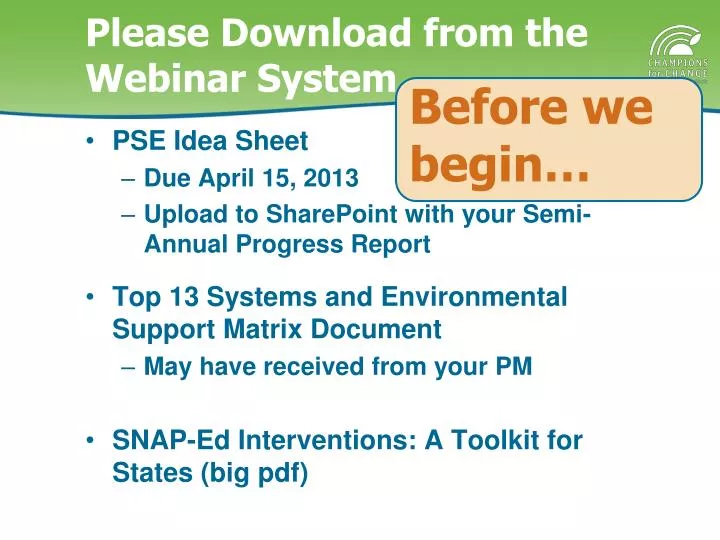 please download from the webinar system