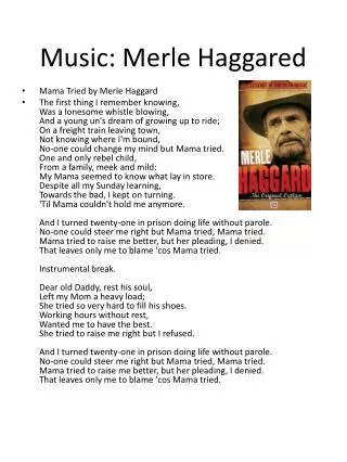 Music: Merle Haggared