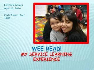 WEE Read! My service learning experience