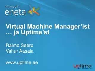 Virtual Machine Manager’ist … ja Uptime’st