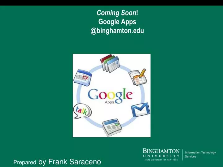 coming soon google apps @binghamton edu