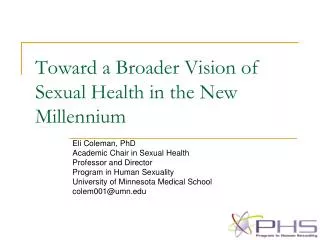 Toward a Broader Vision of Sexual Health in the New Millennium