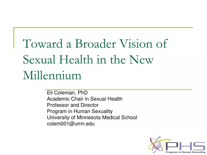 toward a broader vision of sexual health in the new millennium