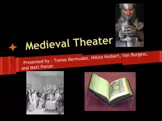 Medieval Theater