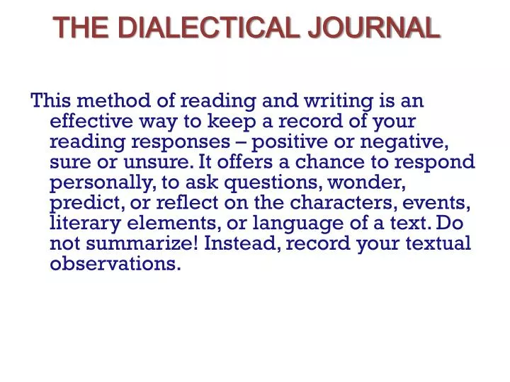 the dialectical journal