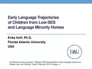 Early Language Trajectories of Children from Low-SES and Language Minority Homes