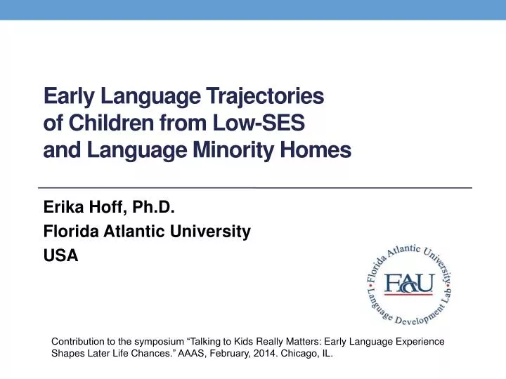 early language trajectories of children from low ses and language minority homes