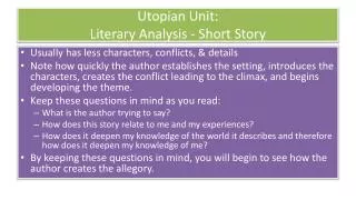 Utopian Unit: Literary Analysis - Short Story