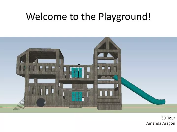 welcome to the playground