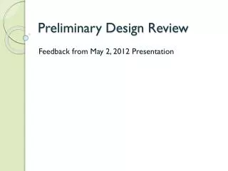 Preliminary Design Review