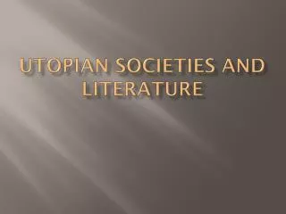 Utopian societies and literature