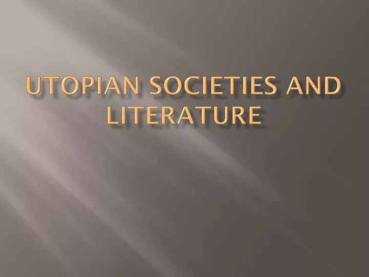 utopian societies and literature