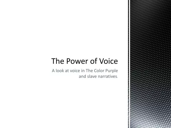 the power of voice