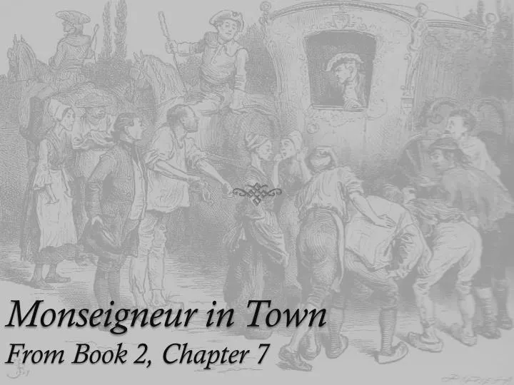 monseigneur in town from book 2 chapter 7