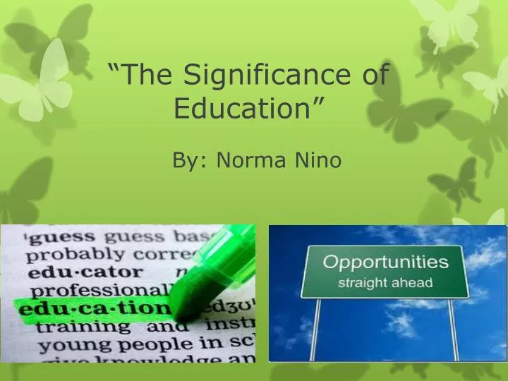 the significance of education