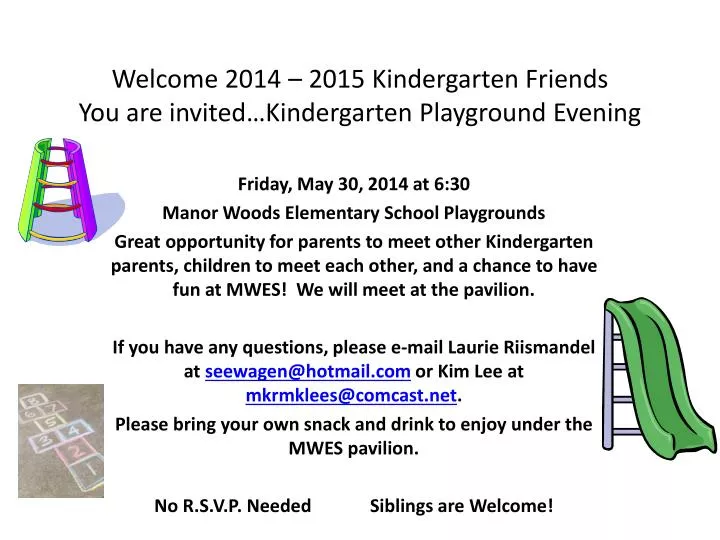 welcome 2014 2015 kindergarten friends you are invited kindergarten playground evening