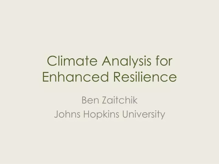 climate analysis for enhanced resilience