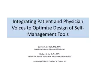 Integrating Patient and Physician Voices to Optimize Design of Self-Management Tools