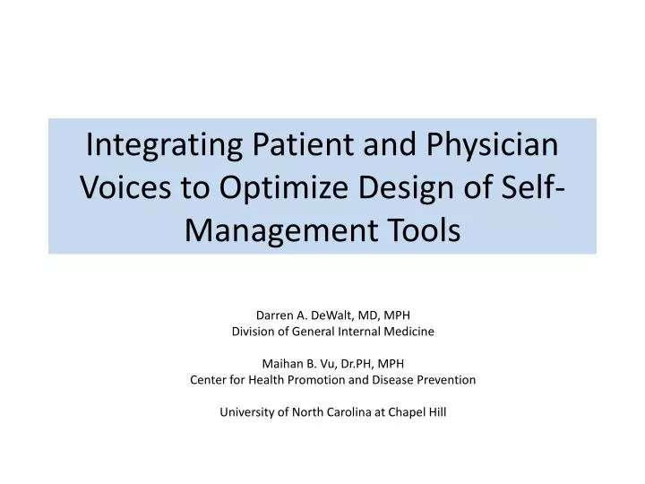 integrating patient and physician voices to optimize design of self management tools