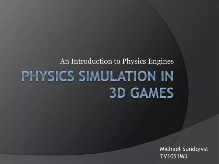 an introduction to physics engines