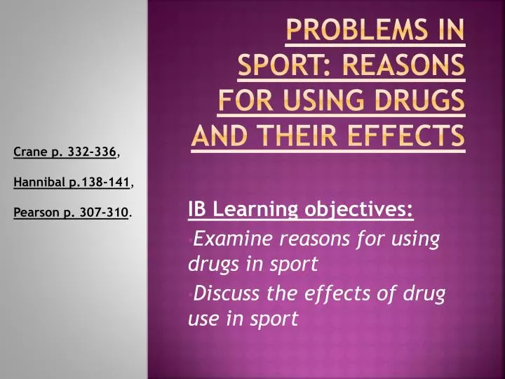 problems in sport reasons for using drugs and their effects