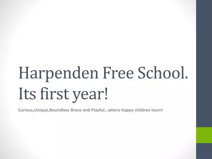 harpenden free school i ts first year