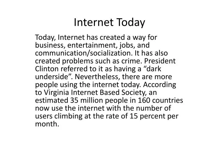 internet today