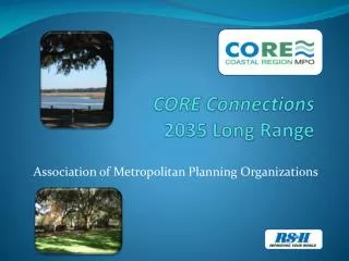 CORE Connections 2035 Long Range
