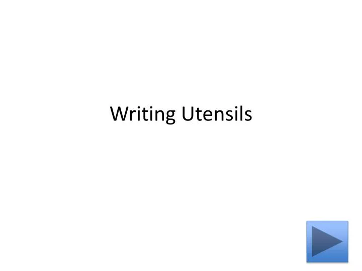 writing utensils