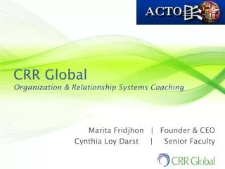 CRR Global Organization &amp; Relationship Systems Coaching