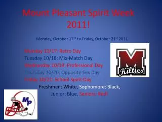 Mount Pleasant Spirit Week 2011!