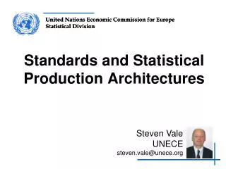 Standards and Statistical Production Architectures