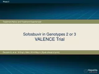 Sofosbuvir in Genotypes 2 or 3 VALENCE Trial
