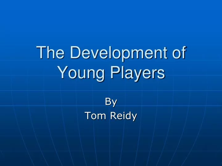 the development of young players
