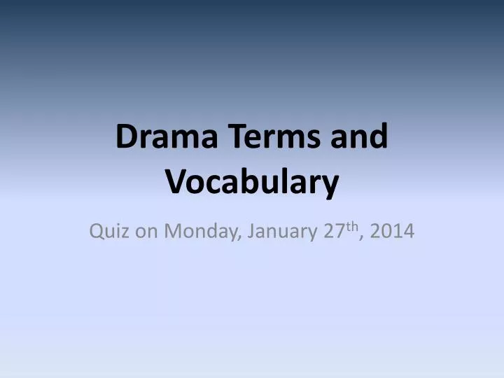 drama terms and vocabulary