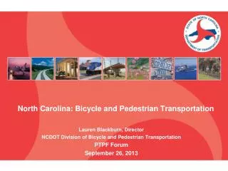North Carolina: Bicycle and Pedestrian Transportation