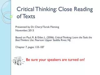 Critical Thinking: Close Reading of Texts