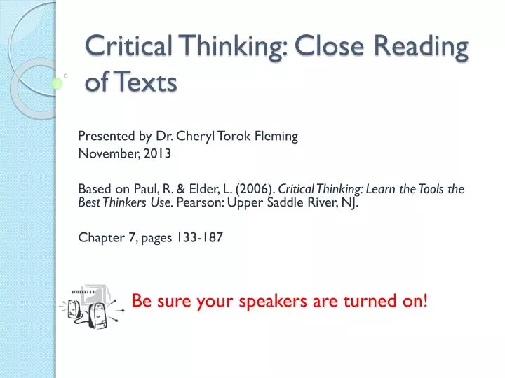 critical thinking close reading of texts