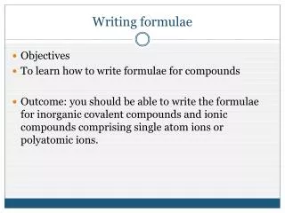 Writing formulae