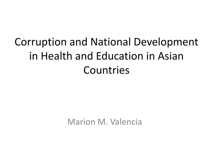 corruption and national development in health and education in asian countries