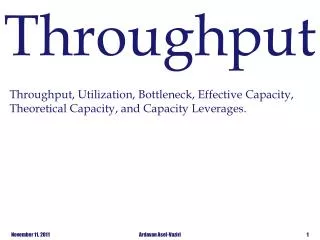 Throughput