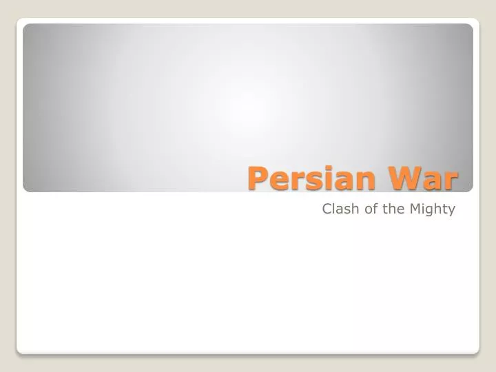 persian war
