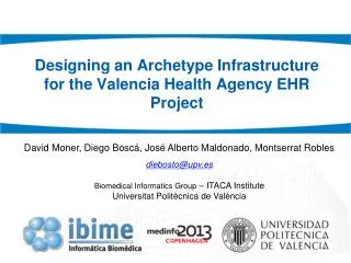 Designing an Archetype Infrastructure for the Valencia Health Agency EHR Project