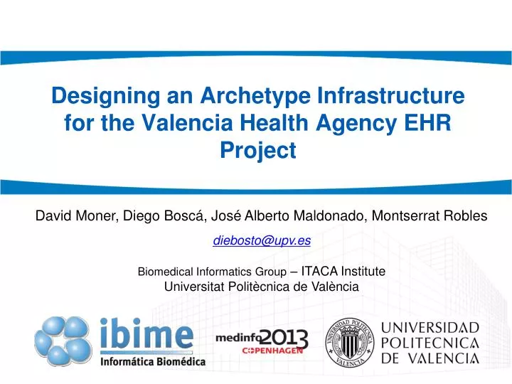 designing an archetype infrastructure for the valencia health agency ehr project