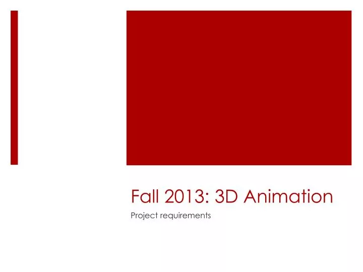 fall 2013 3d animation