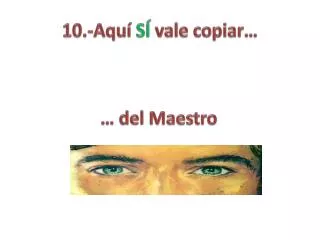10 aqu s vale copiar